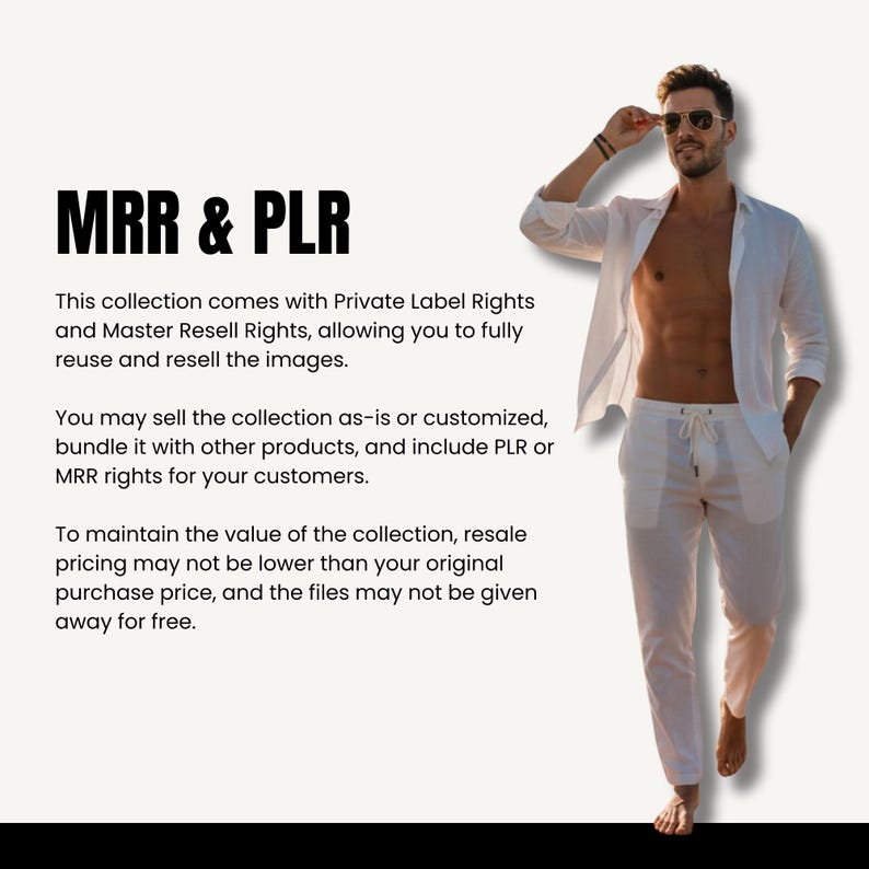 Puede incluir: Imagen con el texto "MRR & PLR" y una descripci&oacute;n de las caracter&iacute;sticas de la colecci&oacute;n. Una persona lleva una camisa y pantalones blancos, sosteniendo gafas de sol. El texto explica los derechos de reutilizaci&oacute;n y reventa de las im&aacute;genes.
