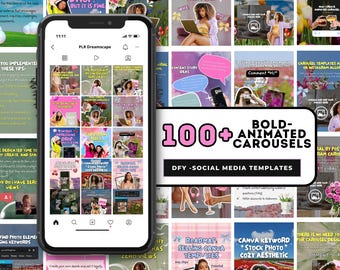 May include: A smartphone displays a social media feed with various animated carousel templates. The image includes text that reads "100+ Bold Animated Carousels" and "DFY - Social Media Templates."