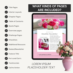 May include: A digital tablet displays a newsletter design with pink accents and floral arrangements. The text "WHAT KINDS OF PAGES ARE INCLUDED?" is at the top, with a list of page types on the left. A pink vase holds a bouquet.