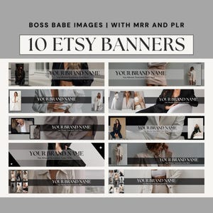 Puede incluir: Diez plantillas de banner de Etsy con imágenes de mujeres en varias poses y atuendos. Los banners son en blanco y negro con un diseño minimalista y el texto "YOUR BRAND NAME" y "You Mission Statement Goes Here".