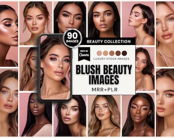 90 Blush Beauty Makeup Stock Images | Opens in Canva (MRR+PLR) | Instant Download
