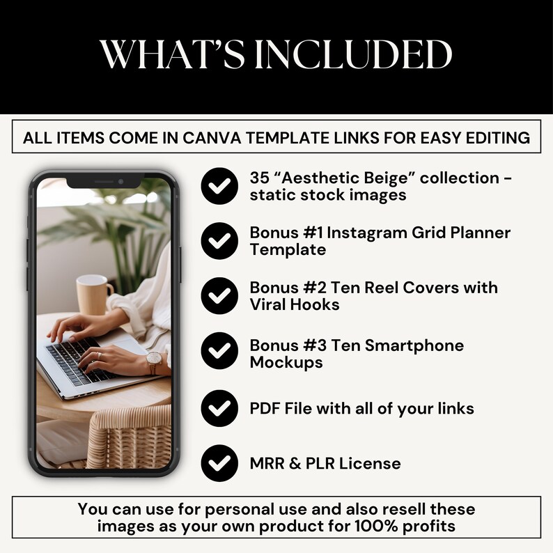 Może przedstawiać: Cyfrowa makieta ekranu telefonu, na kt&oacute;rej widać osobę piszącą na laptopie. Obrazek jest uzupełniony listą element&oacute;w wchodzących w skład produktu cyfrowego, w tym 35 estetycznych beżowych zdjęć stockowych, szablonu planera siatki na Instagramie, dziesięciu okładek rolek z wirusowymi haczykami, dziesięciu makiet smartfon&oacute;w, pliku PDF z linkami oraz licencji MRR i PLR. Tekst "Możesz używać do cel&oacute;w osobistych, a także odsprzedawać te obrazy jako sw&oacute;j własny produkt, aby uzyskać 100% zysku" jest r&oacute;wnież dołączony.