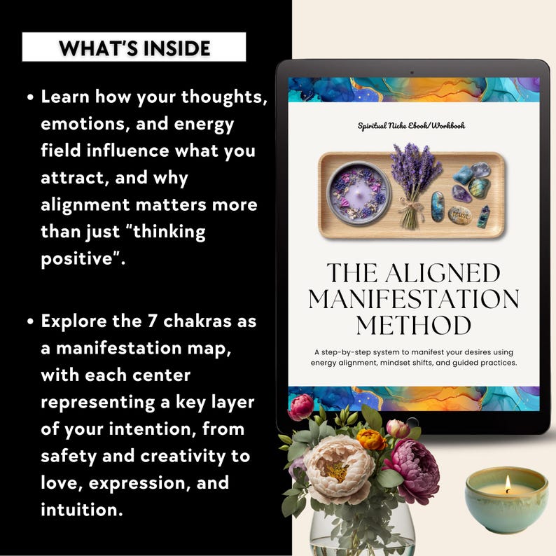 May include: A digital tablet displays "The Aligned Manifestation Method" ebook. The image includes a tray with crystals and lavender, a vase of flowers, and a lit candle. The text on the tablet promotes energy alignment and mindset shifts.