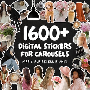 May include: A black background with the text "1600+ DIGITAL STICKERS FOR CAROUSELS" in white. The image is surrounded by various lifestyle images, including a dog, flowers, coffee, and fashion items.