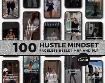 May include: A collage of 100 inspirational quotes for entrepreneurs and business owners. The quotes are displayed on a variety of backgrounds, including cityscapes, fashion, and travel. The text "100 Hustle Mindset Faceless Reels | MRR and PLR" is displayed in a silver glitter font. The text "Edit in Canva" is displayed in a white font on a red background.
