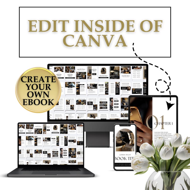 May include: A mockup of a digital ebook template with a black and white color scheme. The template is designed to be edited in Canva. The image shows a desktop computer, a laptop, and a phone, each displaying a different page of the ebook. The ebook template includes a title page, a table of contents, and several chapters. The text on the ebook template includes the words "Create Your Own Ebook" and "Chapter 1".