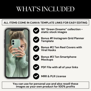 Może przedstawiać: Grafika z zielonym tłem i białym znacznikiem wyboru obok każdego elementu. Grafika zawiera listę element&oacute;w wchodzących w skład produktu cyfrowego: 161 kolekcja "Green Dreams" - statyczne obrazy, Bonus #1 Szablon planera siatki na Instagramie, Bonus #2 Dziesięć okładek rolek z wirusowymi haczykami, Bonus #3 Dziesięć makiet smartfon&oacute;w, Plik PDF ze wszystkimi linkami, Licencja MRR & PLR. Grafika zawiera r&oacute;wnież pole tekstowe z napisem "Możesz używać do cel&oacute;w osobistych, a także odsprzedawać te obrazy jako sw&oacute;j własny produkt, aby uzyskać 100% zysku".
