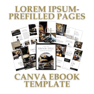 May include: A Canva ebook template with a black and gold color scheme. The template includes a table of contents, chapters, and a Q&A section. The text "LOREM IPSUM - PREFILLED PAGES" is at the top of the image. The text "CANVA EBOOK TEMPLATE" is at the bottom of the image.