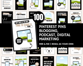 May include: A collection of Pinterest pins with themes of blogging, podcasting, and digital marketing. The pins feature graphics of laptops and smartphones, with text such as "Why 2025 is the best time to start a blog."
