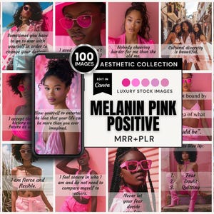 100 Melanin Pink Positive Stock Images with Text Overlay for Instagram | Opens in Canva Editable (MRR+PLR)