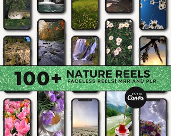 100 Nature Reels | MRR & PLR | Opens in Canva | 101 Nature Photos in Post and Story Size for Instagram | Bonus | Flowers Waterfalls Rivers