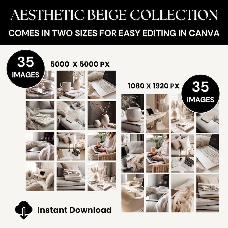 Może przedstawiać: Kolekcja 35 beżowych obraz&oacute;w estetycznych w dw&oacute;ch rozmiarach: 5000 x 5000 pikseli i 1080 x 1920 pikseli. Obrazy przedstawiają r&oacute;żne przedmioty, w tym laptopy, książki, kubki i rośliny, wszystkie w neutralnej beżowej kolorystyce. Tekst "Natychmiastowe pobranie" jest r&oacute;wnież zawarty w obrazie.