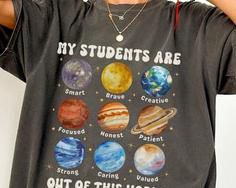 Cute Teacher Shirt, Outer Space Back to School Comfort Colors Educator Tee, Space Teacher Appreciation, Planets Kindergarten Saying TShirt