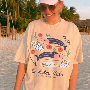 La Dolce Vida Sardine Shirt, Aesthetic Coastal Granddaughter Tee, Tomato Girl Summer Shirt, Comfort T-Shirt, Amalfi Coast Italy Vacay Top