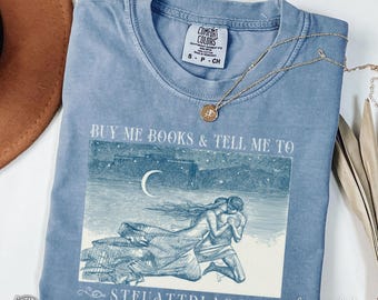 Dark Romance Shirt, Buy Me Books Tee, Romantasy T-Shirt, Bookish Clothing for Her, Enemies to Lovers, Smut Reading TShirt Spicy STFUATTDLAGG