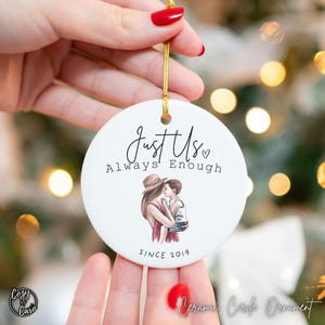 Custom Mom Ornament, Single Mom Keepsake Christmas Gift from Son, Mama Established Personalized Decor, Sentimental Mothers Day Gift from Kid