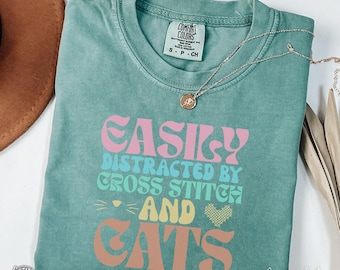 Cats and Cross Stitch Lover Gift, Cross Stitcher Apparel, Hobby Best Friend Cross Stitching Gift, Gift for Her, Cross Stitch Saying Shirt