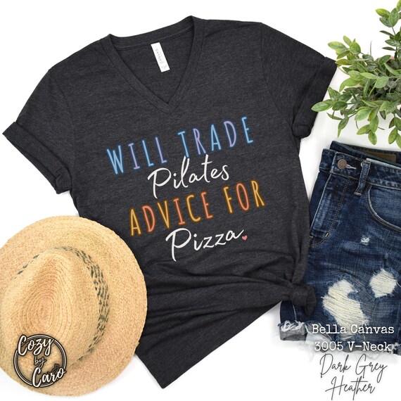 Funny Pilates Shirt, V-neck Womens Pilates Tee, Pilates Girl T