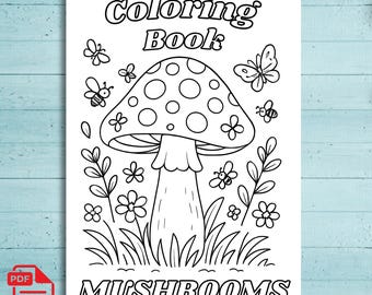 Mushroom Coloring Book: 30 Whimsical Designs, Printable Pages (PDF Pattern)