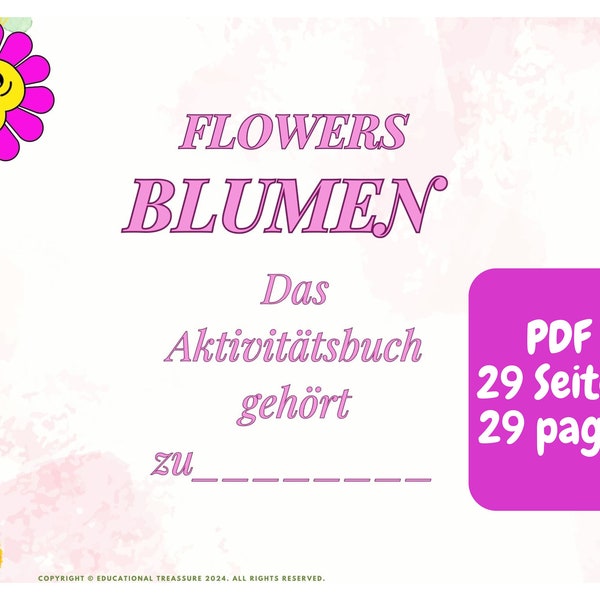 BLUMEN Aktivitäten der Buch Bilingual Montessori activity worksheets Preschool activities Homeschool resources Kids learning materials DE/EN