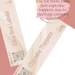 May include: Two white labels with gold accents and a pink background. The labels feature a QR code, the text "Follow us on IG", and the text "Juice Box Labels". The labels also feature the text "THELUXETOUCH_CO" and a website address. The labels are designed for use with cupcake toppers and custom packaging.
