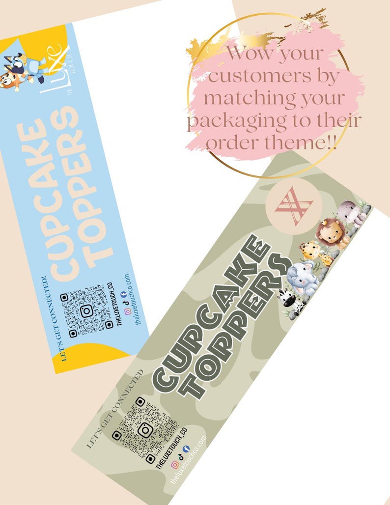 May include: Two different designs for cupcake toppers with a jungle animal theme. The toppers are printed on a white background with a green and brown camouflage pattern. The text "Cupcake Toppers" is printed in black on both designs. The text "Let's Get Connected!" is printed on both designs. The text "The Luxe Touch Co" is printed on both designs. The text "theluxetouchco.com" is printed on both designs. The text "Wow your customers by matching your packaging to their order theme!!" is printed on a pink circle with a gold outline.
