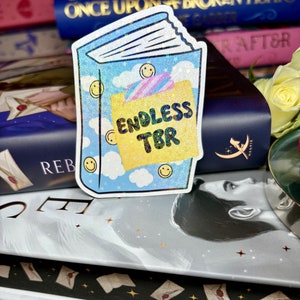Endless TBR holographic laminate bookish sticker, holo, die cut, kindle, sparkly stickers, e-reader, book lovers, book gift, kindle stickers