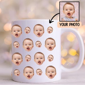 Baby Face Mug, Personalized Face Mug, Dogs Face Mug, Husband&#39;s Face Mug, Father&#39;s Day Gift, Mother&#39;s Day Gift, Funny Gift Ideas