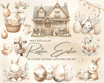 May include: Watercolor clipart set featuring a rustic Easter theme. The set includes a farmhouse, bunnies, chicks, eggs, flowers, and a cross. The text "Watercolor Rustic Easter" and "40 Clipart Designs with PNG 300 DPI" is included in the image.