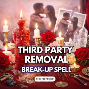 May include: A red candle shaped like a person, tied with twine, burns brightly. The image includes lit candles, roses, and the text "THIRD PARTY REMOVAL BREAK-UP SPELL PHOTO PROOF."