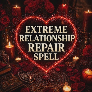 May include: An image featuring a glowing red heart with the words "EXTREME RELATIONSHIP REPAIR SPELL" in the center. The background includes lit candles, red roses, and antique books, creating a mystical and romantic atmosphere.