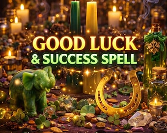 Success and Luck Spell – Attract Opportunities - Boost Fortune - Align With Winning Energy