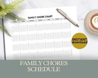 May include: A white Family Chore Chart with a pen, a cup of coffee, and a plant. The chart has a header with the days of the week and rows for listing chores. A gold circle with the words "INSTANT download" is on the right.
