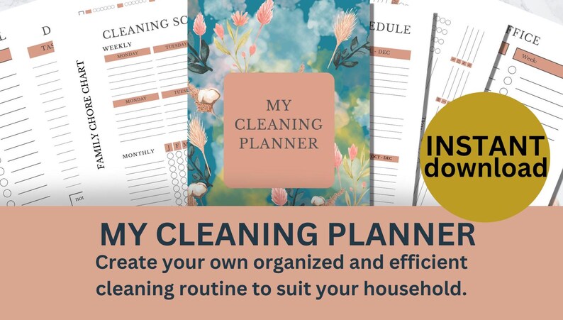 Puede incluir: Un conjunto de p&aacute;ginas imprimibles de planificador de limpieza con un dise&ntilde;o floral. El planificador central presenta el texto "My Cleaning Planner" y las palabras "Descarga instant&aacute;nea" est&aacute;n en un c&iacute;rculo dorado. La parte inferior de la imagen dice "Crea tu propia rutina de limpieza organizada y eficiente para tu hogar."