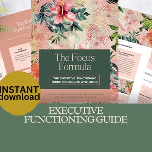 Könnte beinhalten: Eine Sammlung von gedruckten Leitfäden und Dokumenten mit floralen und geometrischen Mustern. Der zentrale Leitfaden, "The Focus Formula", ist für Erwachsene mit ADHS. Die Worte "Sofort-Download" befinden sich auf einem gelben Kreis.