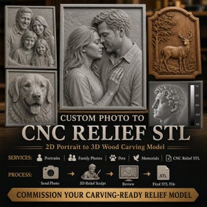 May include: A digital display showcasing custom 3D relief STL models for CNC wood carving. It features examples of a family portrait, a couple, a dog, a deer in a forest, and a bust. Text includes CUSTOM PHOTO TO CNC RELIEF STL and process steps.