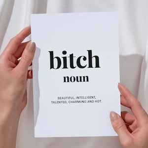 Funny Feminist Typography Wall Art Print, Bitch Word Definition Poster, Sassy Quote Art for Women, Glam Décor  for Bedroom or Office