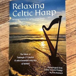 NEW PAPERBACK: Relaxing Celtic Harp | Irish Harp Airs