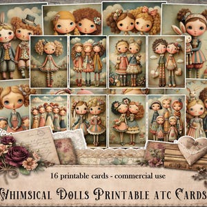 May include: A collection of 16 printable ATC cards featuring whimsical doll illustrations. The cards showcase various dolls in vintage-style clothing, with soft color palettes and charming details. The cards are arranged on a wooden background with floral accents.