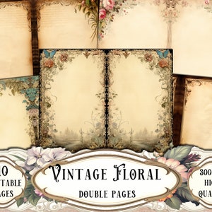 Vintage Floral Double Journal Pages, Junk Journal Kit, Printable Papers, Digital Papers, Ephemera, Scrapbooking, Scrapbook Supplies, Cards