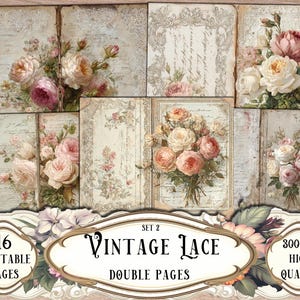 May include: A collection of 16 printable vintage lace double pages. The pages feature floral arrangements of pink and cream roses, with decorative lace borders and aged paper textures. The image includes text that reads "Vintage Lace" and "High Quality".
