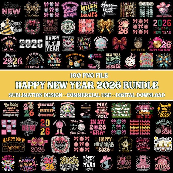 Happy New Year 2026 PNG Bundle: Sublimation Designs (digital