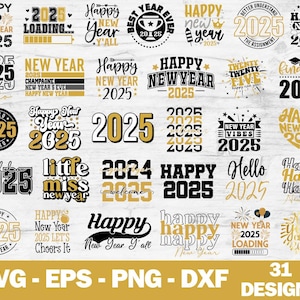 Happy New Year SVG Bundle, New Year SVG, New Year Shirt, New Year Outfit svg, Hand Lettered SVG, New Year Sublimation, Cut File Cricut