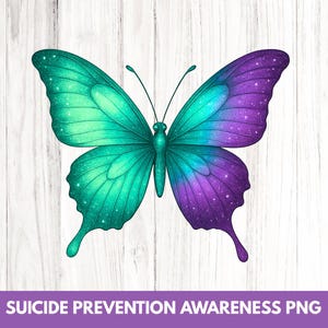 Butterfly Suicide Prevention PNG, Suicide Prevention Awareness Png, Mental Health, Suicidal Designs, Awareness Shirt, Suicide Sublimation