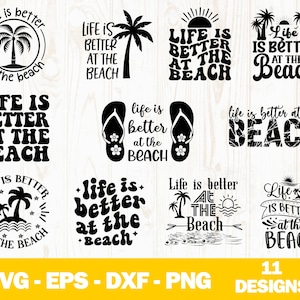 La vida es mejor en la playa Svg Bundle, Clipart imprimible vectorial, Cita de playa de verano Svg, Cita de playa Cricut, Vida en la playa Svg, Vida marina Svg