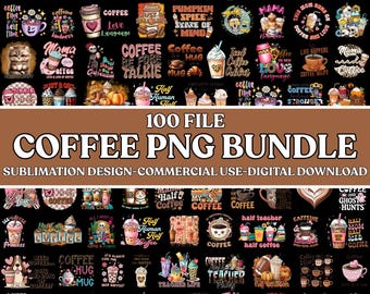 100+ Coffee PNG Bundle, Designs for Sublimation (Digital File)