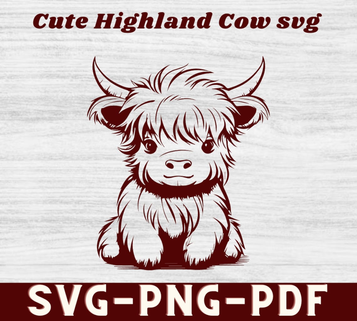 Highland Cow Svg , Cute Highland Cow Svg, Baby Highland Cow Svg ...