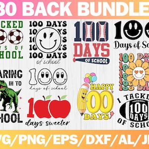 100 Days of School SVG Bundle, 100th Day of School svg, 100 Days svg, Teacher svg, School svg, School Shirt svg, Sports svg, Cut File Cricut