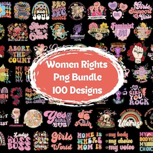 Feminist PNG Bundle: Women&#39;s Rights, Girl Power Designs (Digital Download)