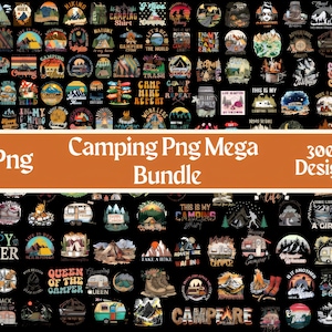 300 Files Camping Png Bundle, Outdoor Adventure, Nature Lover, Camp Life, Camping Shirt Design Bundle Png, Commercial Use, Digital File